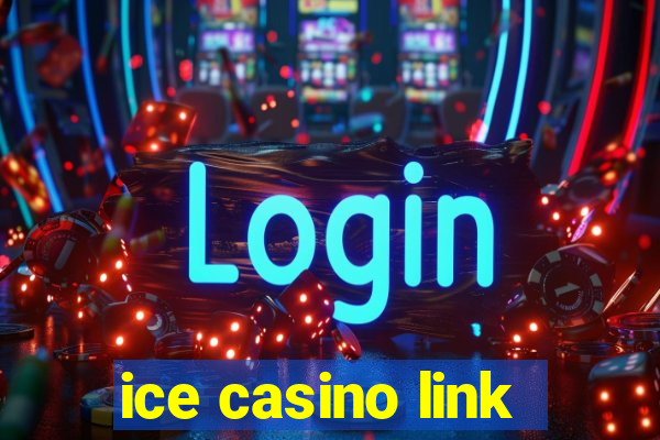 ice casino link